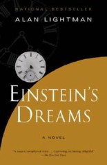 Einstein’s Dreams – Paperback By Lightman, Alan – GOOD