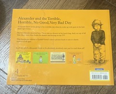 Alexander and the Terrible, Horrible, No Good, Very Bad Day by Judith Viorst…