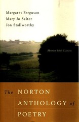 The Norton Anthology of Poetry, Shorter Fifth Edition by Margaret Ferguson, Jon