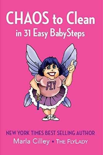 CHAOS to Clean in 31 Easy – Paperback, by Marla Cilley; The – Very Good