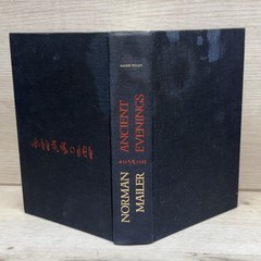 Ancient Evenings Norman Mailer 1983 First Edition Second Printing Little Brown