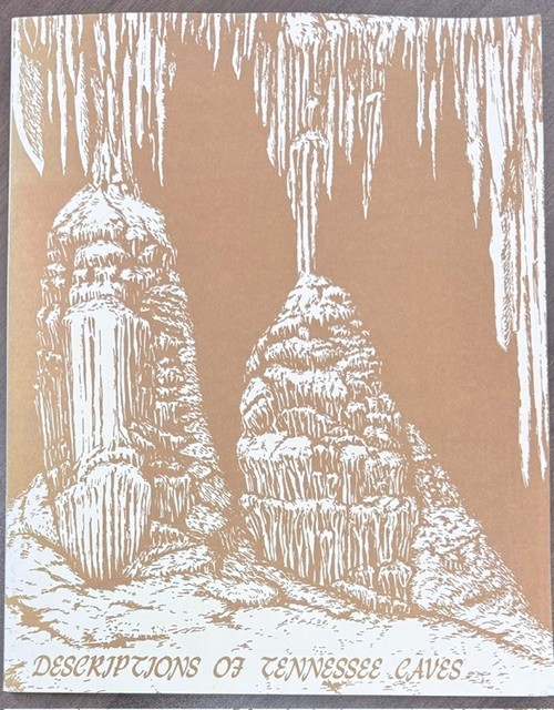 Descriptions of Tennessee Caves by Larry Matthews 2000 SC Dept of Env & Cons G