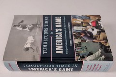 Tumultuous Times in America’s Game by Bryan Soderholm-Difatte Baseball Book