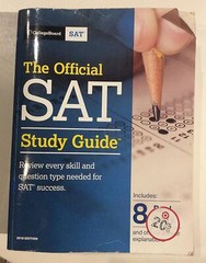 The Official SAT Study Guide by the College Board, NY. 2017. Good Cond.