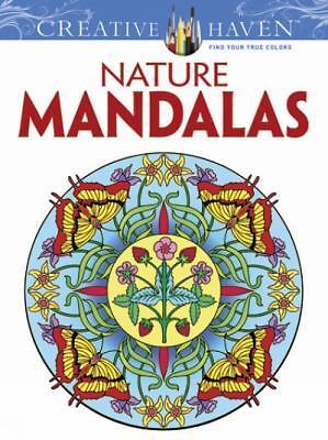Creative Haven Nature Mandalas Coloring Book- paperback, Marty Noble, 0486491374