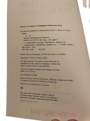 International Handbook of Transportation Policy Tsuneo Akaha 1990 Greenwood