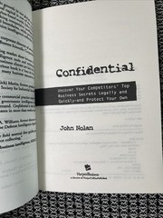John Nolan CONFIDENTIAL: BUSINESS SECRETS, GETTING THEIRS, Brand New , Reprint
