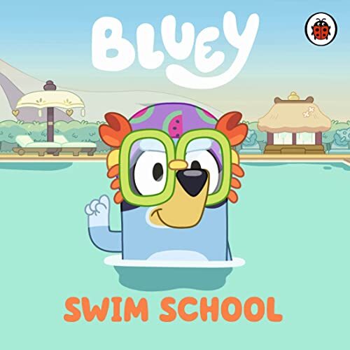 Bluey: Swim School by Bluey Board book Book The Fast Free Shipping