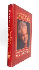 W. O. MITCHELL Collection of New Stories 1989 1st edition 280 pages HCDJ Unread