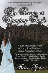 Helen Goltz No Picnic at Hanging Rock (Paperback)