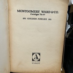 Vtg 1922 MONTGOMERY WARD CATALOGUE Bokk Golden Jubilee 1969 Antique 672 PAGES!!