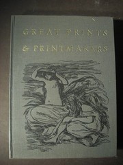 GREAT PRINTS & PRINTMAKERS 1967 w/ Original Clear Dust Jacket