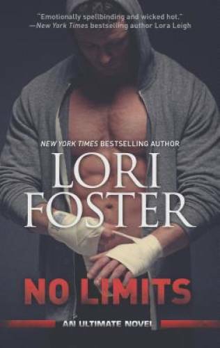 No Limits (An Ultimate Novel) – Mass Market Paperback By Foster, Lori – GOOD