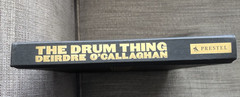 The Drum Thing by Deirdre O’Callaghan 2016 HC Book 256 Pages—L@@K!!!