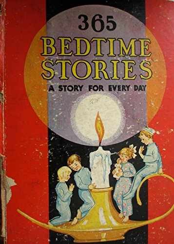 365 Bedtime Stories – Hardcover, by Mary Graham Bonner – Very Good