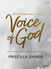 Discerning the Voice of God – Bible Study Book Revised – How to Recognize…