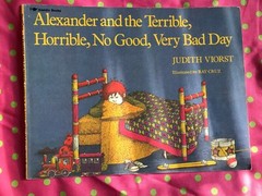 ALEXANDER and the TERRIBLE, HORRIBLE, NO GOOD, VERY BAD DAY~VIORST~1972~PB