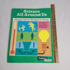 Vintage 1978 Highlights For Children Science All Around Us Book Magazine Learn