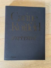 Carine Roitfeld: Irreverent, Roitfeld, Carine, 5th print First Edition Box inclu