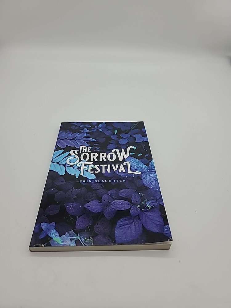 Erin Slaughter The Sorrow Festival (Paperback) Brand New