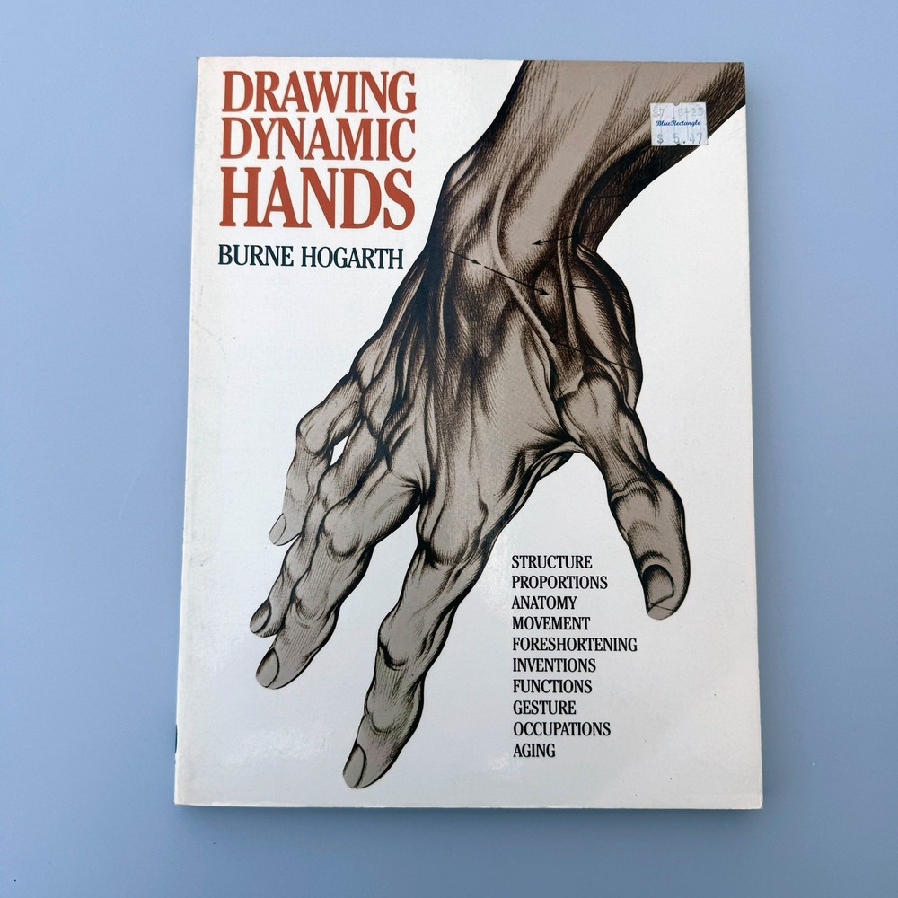 Drawing Dynamic Hands Burne Hogarth Paperback Book Figure Drawing