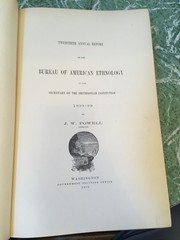 PUBLICATIONS OF THE BUREAU OF AMERICAN ETHNOLOGY 20 HB 1903 John Wesley Powell