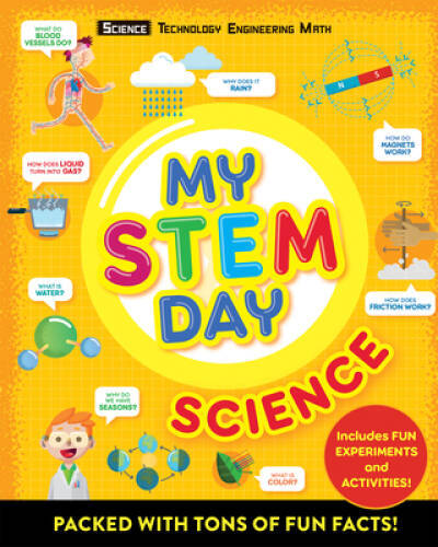 My STEM Day: Science: Packed with fun facts and activities – Paperback – GOOD