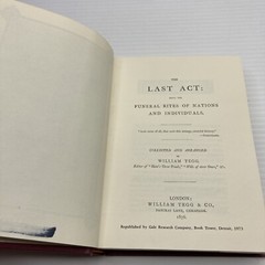 The Last Act Being the Funeral Rites of Nations and Individuals Facsimile ExLibr
