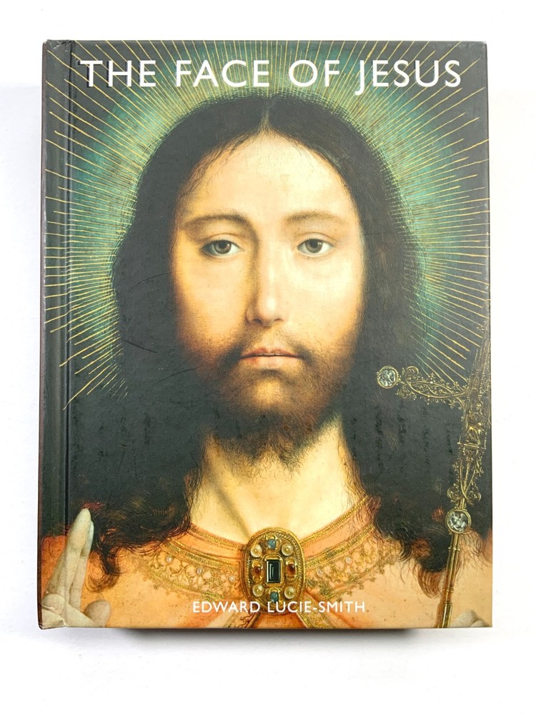 The Face of Jesus by Edward Lucie-Smith, Hard Cover, Ships From US