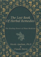 The Lost Book of Herbal Remedies (paperback with color pictures)