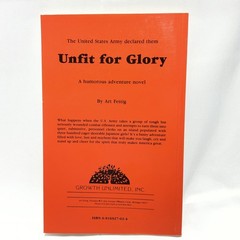 **Signed Copy** Art Fettig’s Unfit For Glory ( 1987, Paperback) Signed By Author