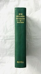 New Testament Sociology by Philip Vollmer Revell 1923 1st Ed
