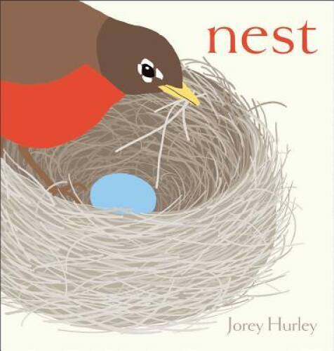 Nest – Hardcover By Hurley, Jorey – GOOD
