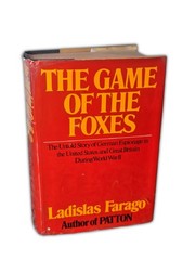 THE GAME OF THE FOXES – Untold Story of German Espionage SIGNED 1st HBdj VG