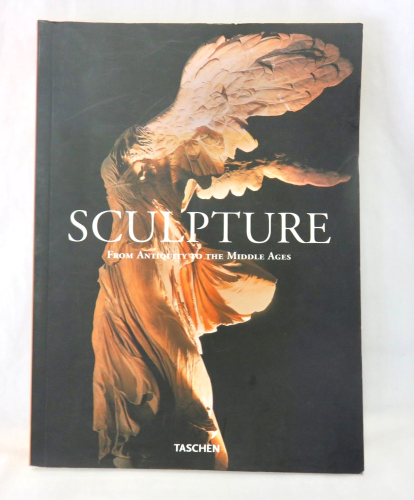 Sculpture – From Antiquity to the Middle Ages – Taschen Volume 1 – 544 pages