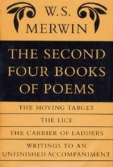 The Second Four Books of Poems – Paperback By Merwin, W. S. – GOOD