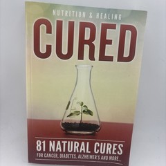 CURED 81 Natural Cures (2017, Paperback) Clean Inside