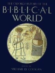 The Oxford History of the Biblical World – Hardcover – GOOD