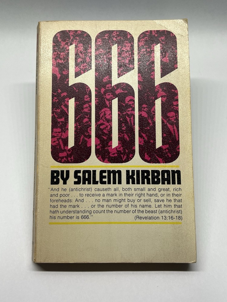 666 by Salem Kirban (1970, PB) Prophecy Studies, Illustrated, End Times