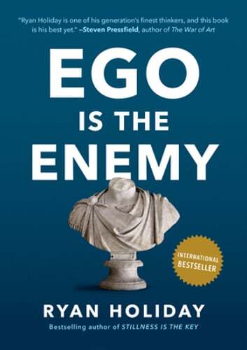 Ego Is the Enemy by Ryan Holiday: Used