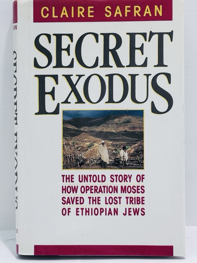 Secret Exodus – Claire Safran – 1st Edition 1st Printing – HC/DJ – Excellent