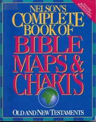 Nelson’s Complete Book of Bible Maps & Charts: Old and New Testaments – THOM…