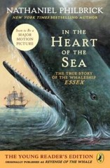 In the Heart of the Sea (Young Readers Edition): The True Story of the Wh – GOOD