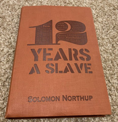 12 YEARS A SLAVE by Solomon Northup – RARE 2014 Leatherette Cover – Canterbury!