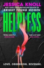 Jessica Knoll Helpless (Hardback)