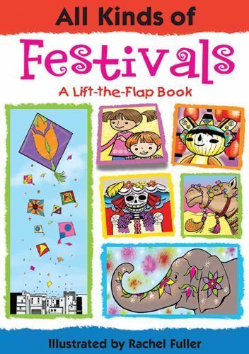 All Kinds of Festivals (All Kinds Of…(Insight Editions)) by