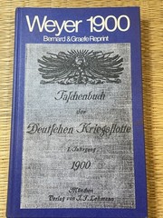 Taschenbuch der deutschen Kriegsflotte 1. Jahrgang Weyer B Reprint 1900
