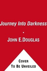 Journey Into Darkness by Douglas, John E.