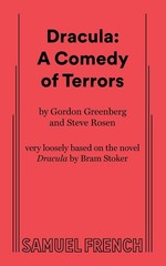 Dracula: A Comedy of Terrors by Greenberg, Gordon, Rosen, Steve [Paperback]