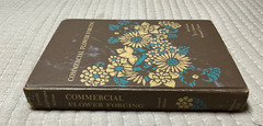 Vintage Hardcover Book – Commercial Flower Forcing by Alex Laurie